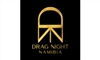 Drag Night Namibia presents: YOU GOT SERVED!